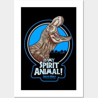 tyrannosaurus rex is my spirit animal, jurassic world Posters and Art